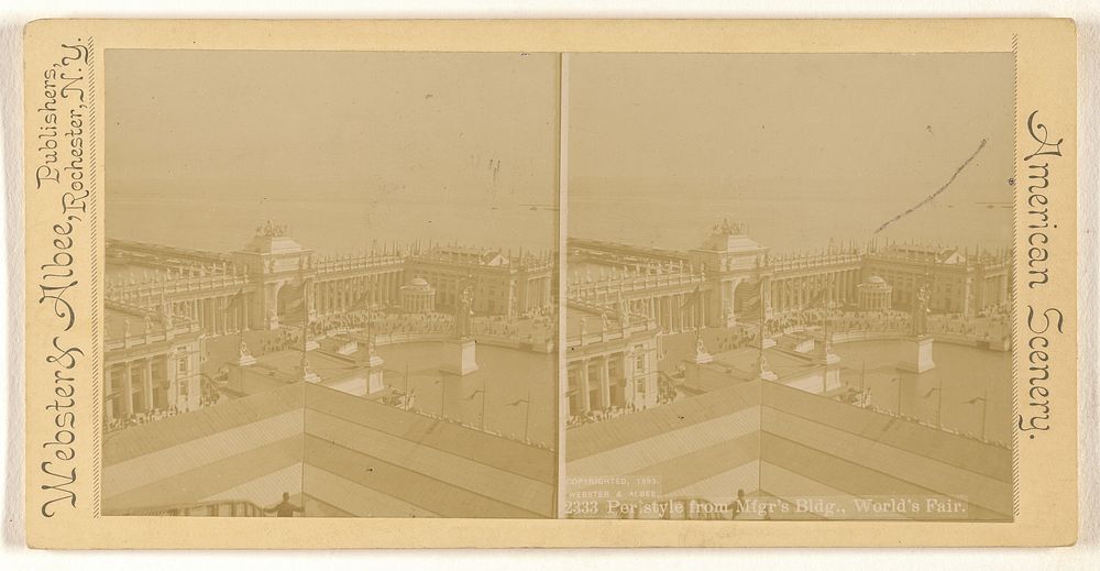 Peristyle from Mfgr's Bldg., World's Fair. by Webster and Albee