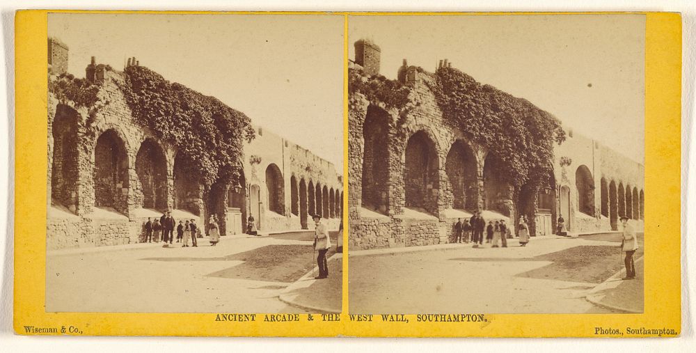 Ancient Arcade & The West Wall, Southampton. by S J Wiseman and Company