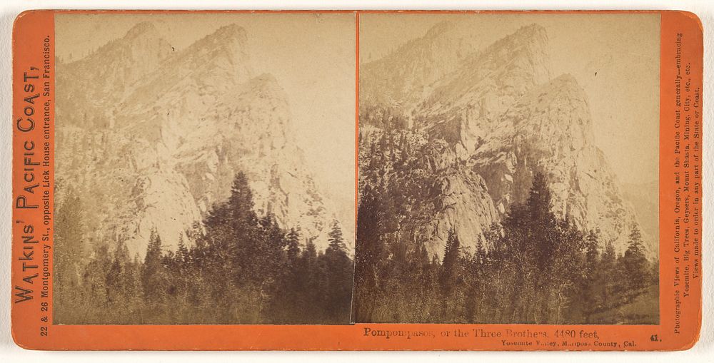 Pompompasos, or the Three Brothers, 4480 feet, Yosemite Valley, Mariposa County, Cal. by Carleton Watkins