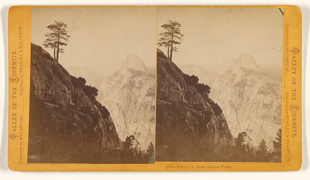 Tisayack, from Glacier Point by Eadweard J Muybridge