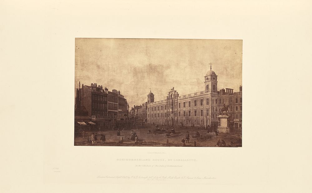 Northumberland House, by Canaletto by Caldesi and Montecchi