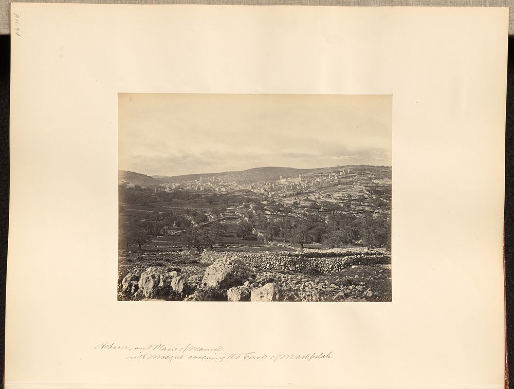 Hebron and Plain of Mamre with Mosque covering the Cave of Machpelah by Francis Frith
