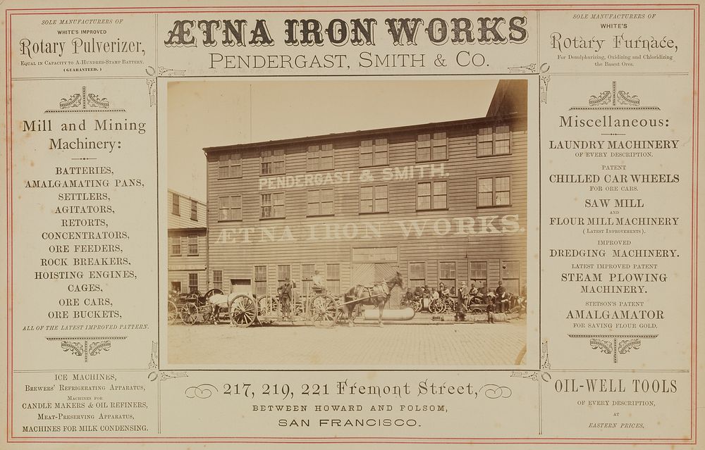 Ætna Iron Works, Pendergast, Smith and Company, San Francisco by I W Taber