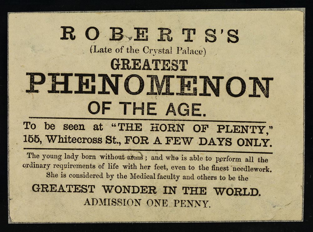 [Small leaflet advertising appearances by Roberts's Greatest Phenomenon of the Age (late of the Crystal Palace), a "young…