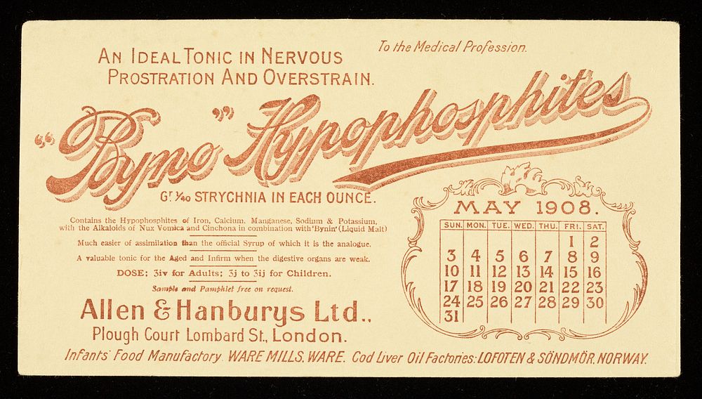 Byno-Hypophosphites : an ideal tonic in nervous prostration and overstrain : May 1908.