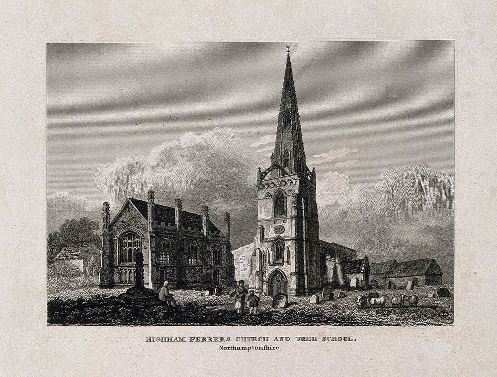 Higham Ferrers Church and Free-School, Northamptonshire, England. Line engraving.