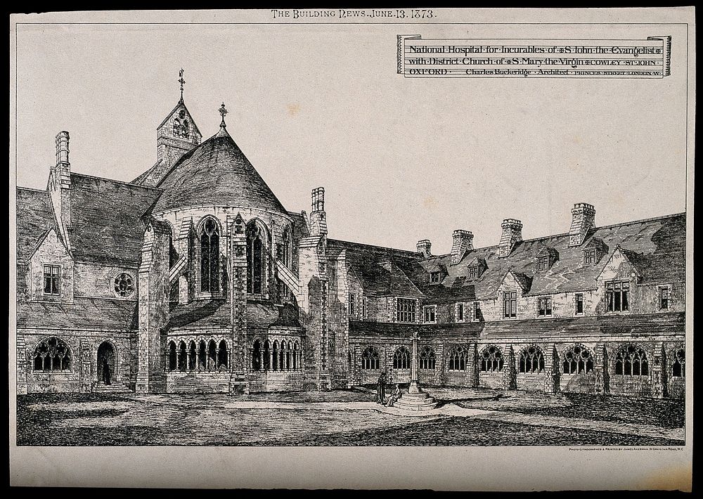 National Hospital for Incurables and St. Mary's Church, Cowley St. John, Oxford. Transfer lithograph by J. Akerman, 1873…
