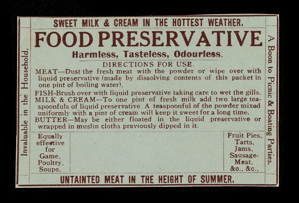 Food preservative : harmless, tasteless, odourless : directions for use.
