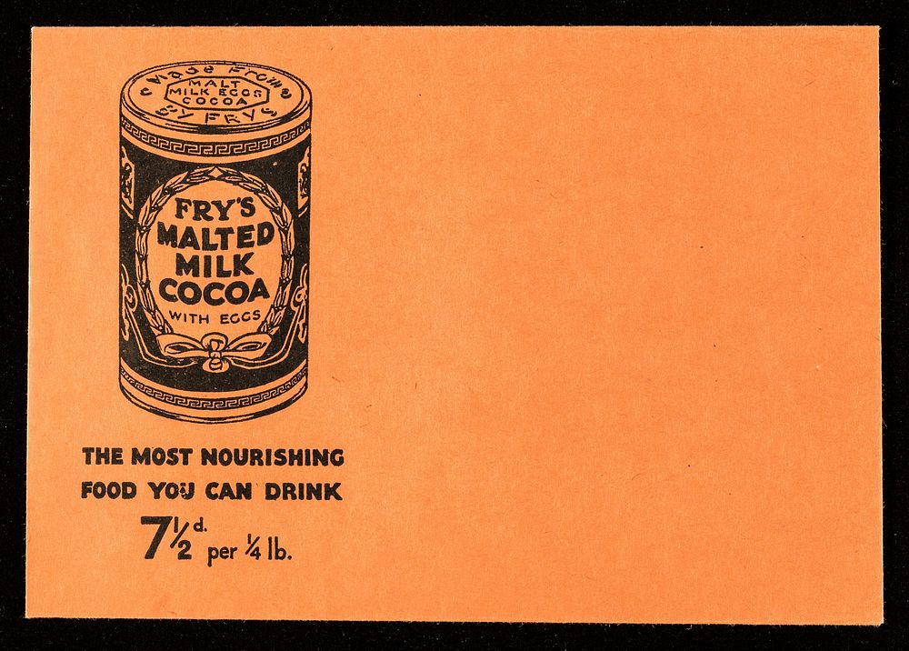 Fry's malted milk cocoa with eggs : the most nourishing food you can drink : 7 1/2d per 1/4 lb. / Fry.