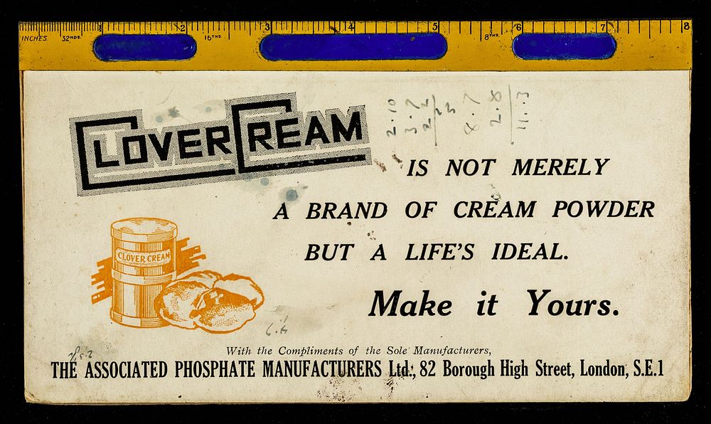 CloverCream is not merely a brand of cream powder but a life's ideal : make it yours / with the compliments of the sole…