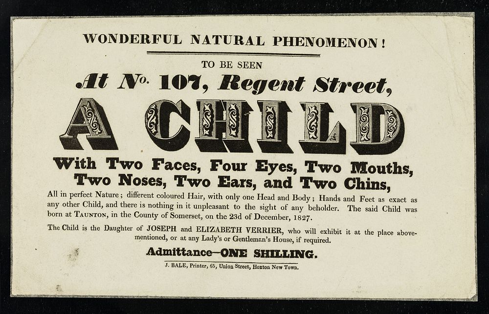 [Leaflet advertising appearances by A CHILD with two faces, four eyes, two mouths, two noses, two ears, and two chins born…