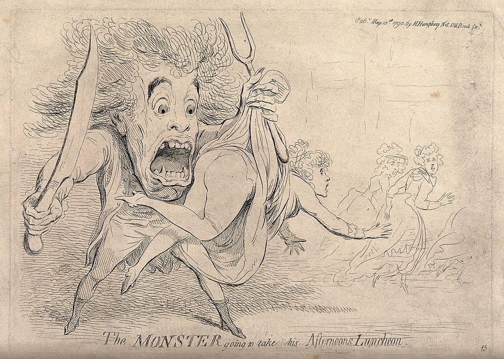 "The monster" (Renwick Williams) attacking a woman with a knife and fork. Etching by J. Gillray, 1790.