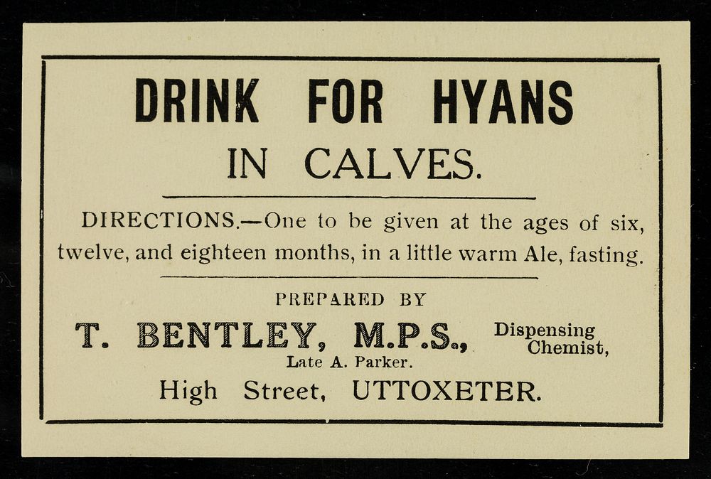 Drink for hyans in calves / prepared by T. Bentley.