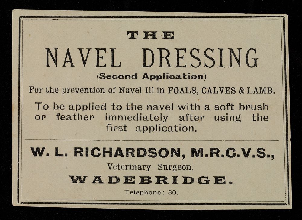 The navel dressing (second application) for the prevention of navel ill in foals, calves & lamb : to be applied to the navel…