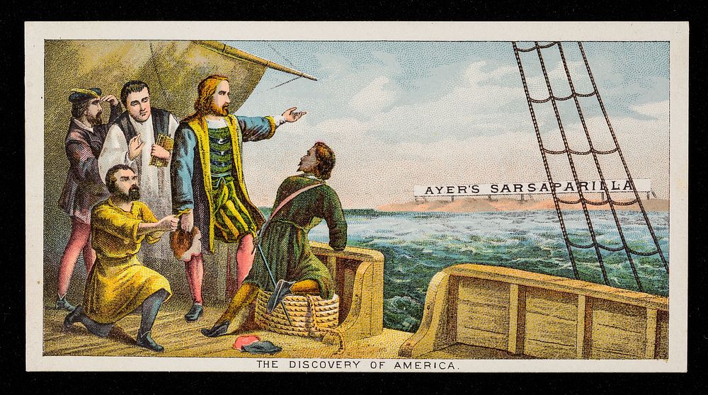 The discovery of America : Ayer's Sarsaparilla / Dr. J.C. Ayer & Co.