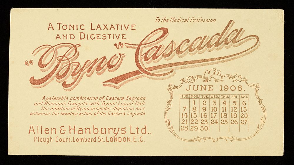 Byno-Cascada : a tonic laxative and digestive : June 1908.