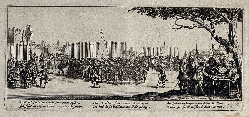 The recruitment and signing up of soldiers outside the town walls. Etching after Jacques Callot, ca. 1633.