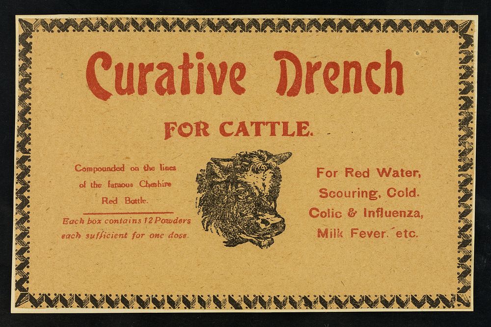 Curative drench for cattle : compounded on the lines of the famous Cheshire Red Bottle...