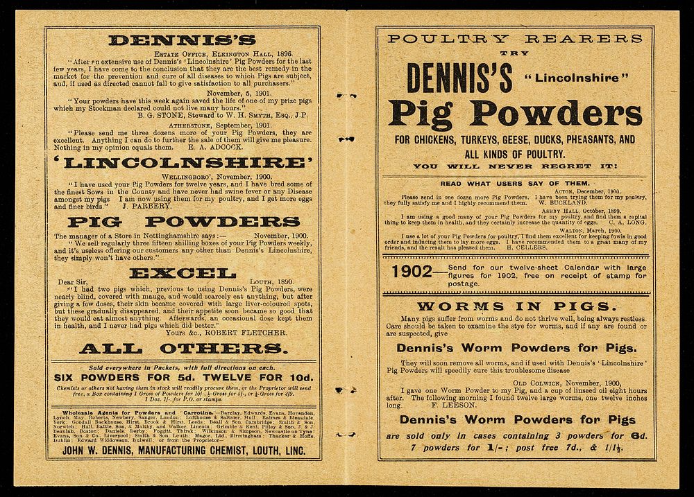 Dennis's Lincolnshire pig powders : cure all diseases of pigs & poultry... / John W. Dennis.