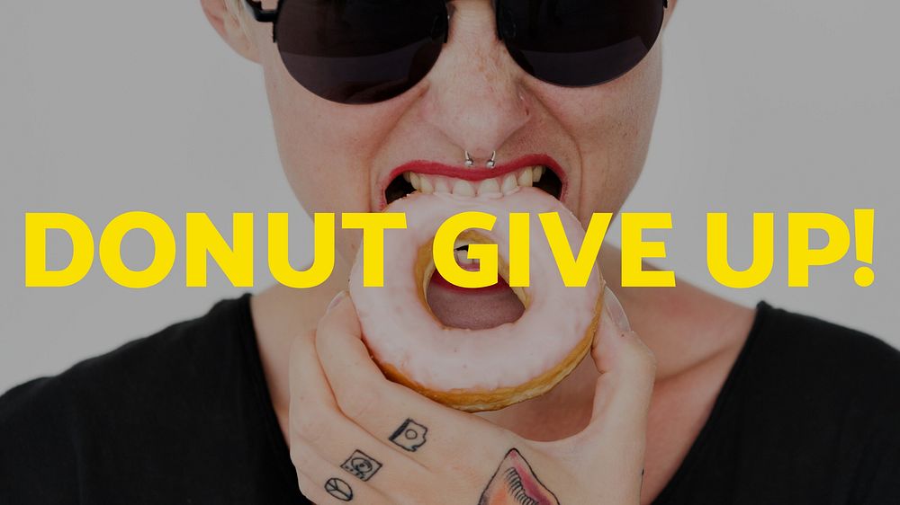 Donut give up quote blog banner template