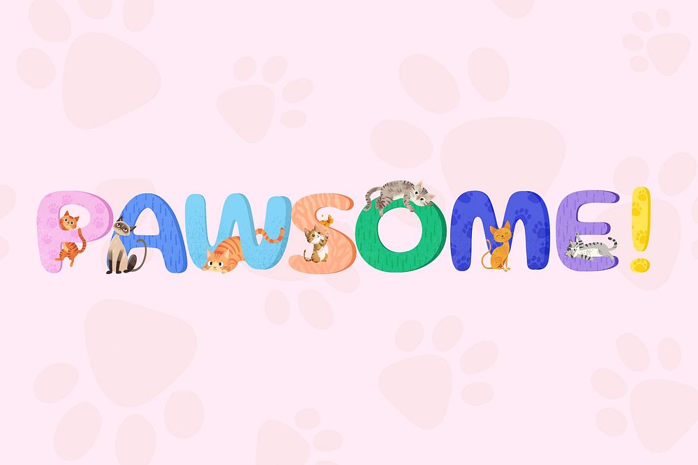 Pawsome word with cat character illustration