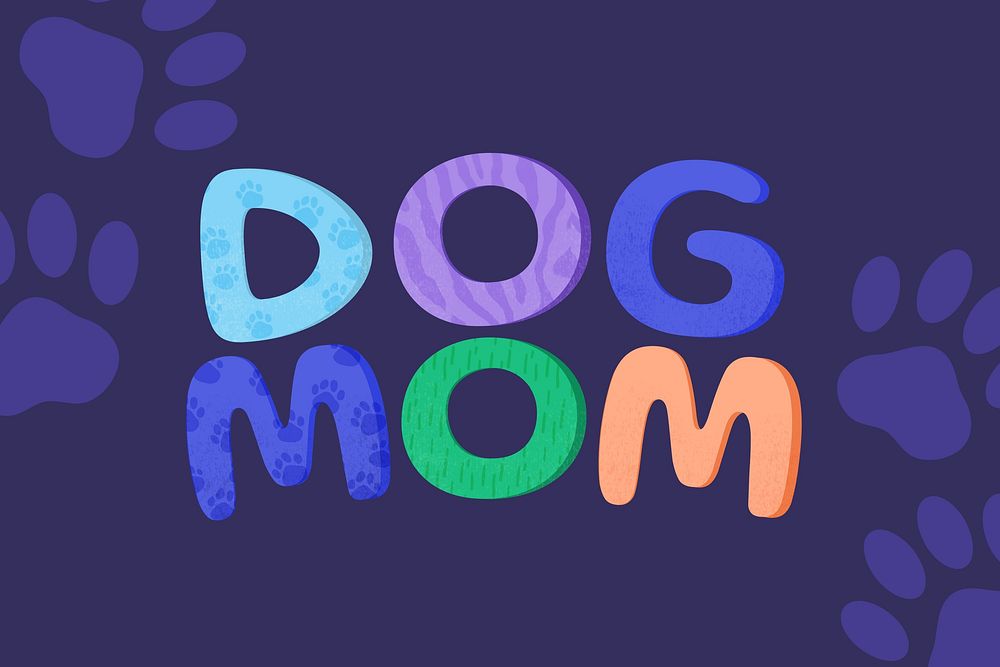 Dog mom word illustration