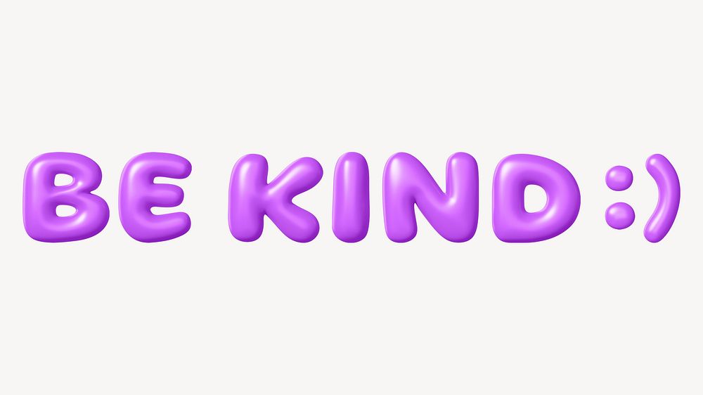 Be kind 3D purple word illustration
