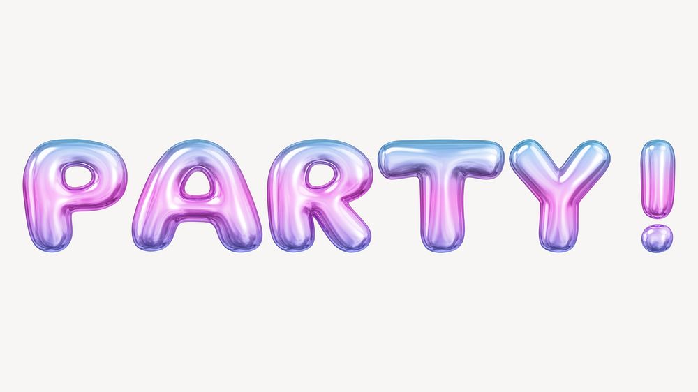 Party! 3D word illustration