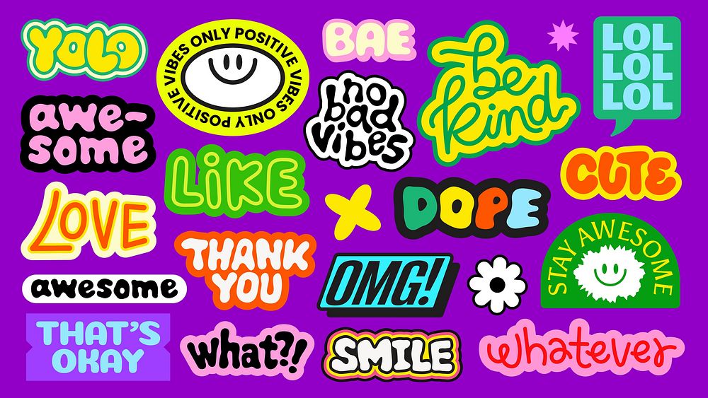 Colorful stickers with positive words like 'awesome', 'love', 'dope', 'smile', 'be kind', 'positive vibes', 'thank you'…