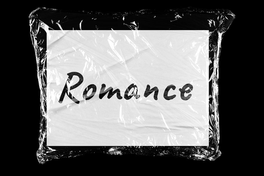 Romance plastic covered handwritten message, black background