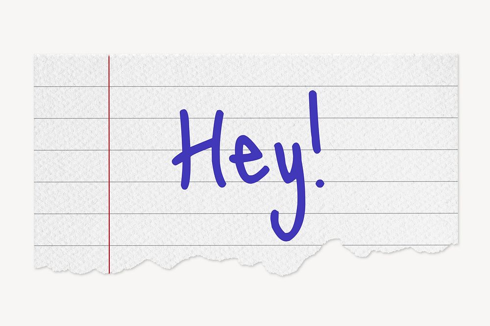 Hey! word, lined note paper collage element psd