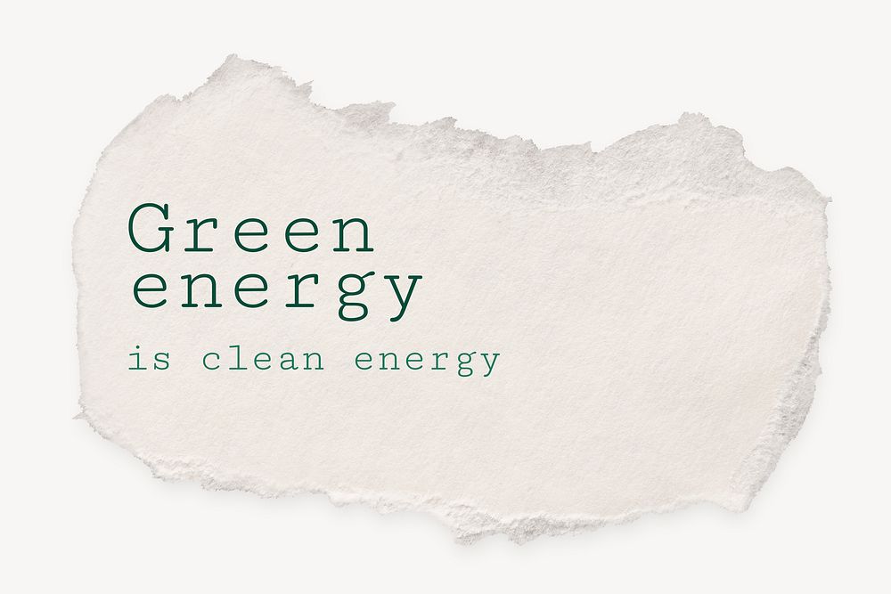 Torn paper template, DIY stationery with editable quote psd, green energy is clean energy