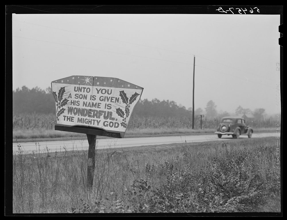 Religious sign on highway between Columbus and Augusta, Georgia, indicating revival of interest in religion. Sourced from…