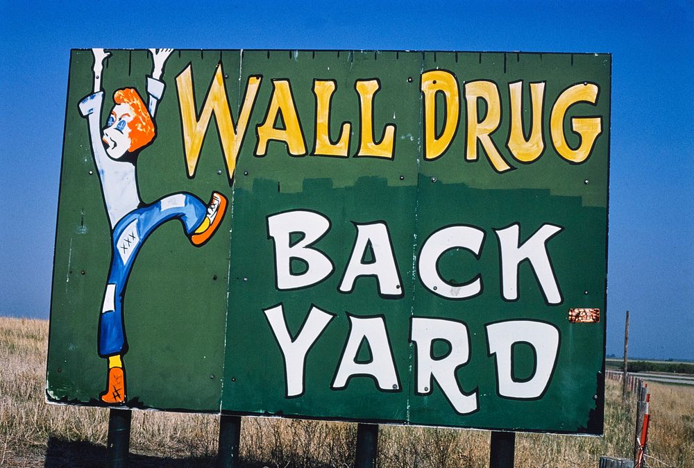 Wall Drug billboard, I-90, South Dakota (1980) photography in high resolution by John Margolies. Original from the Library…