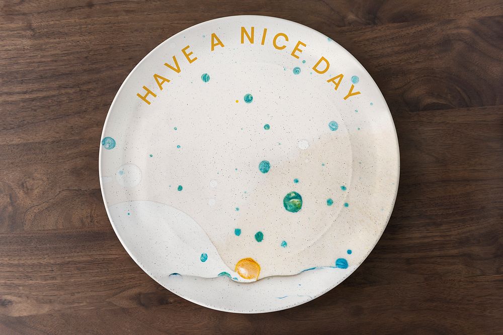 Marble porcelain plate in white DIY experimental art with &lsquo;have a nice day&rsquo; text