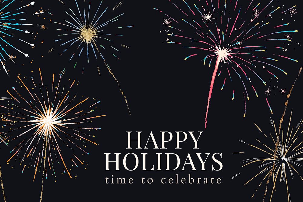 Happy holidays banner template vector with editable text and festive fireworks