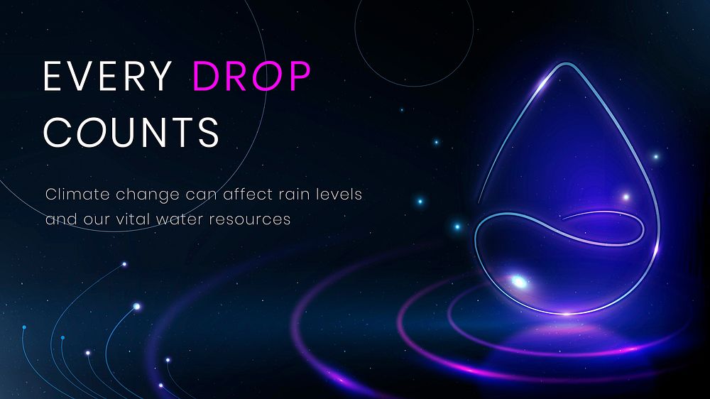 Every drop counts template vector environment technology banner