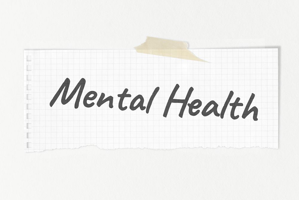 Mental health typography, ripped note paper