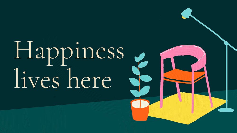 Happiness lives here template vector for hand drawn interior banner