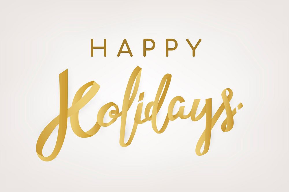 Happy Holidays background, gold greeting typography