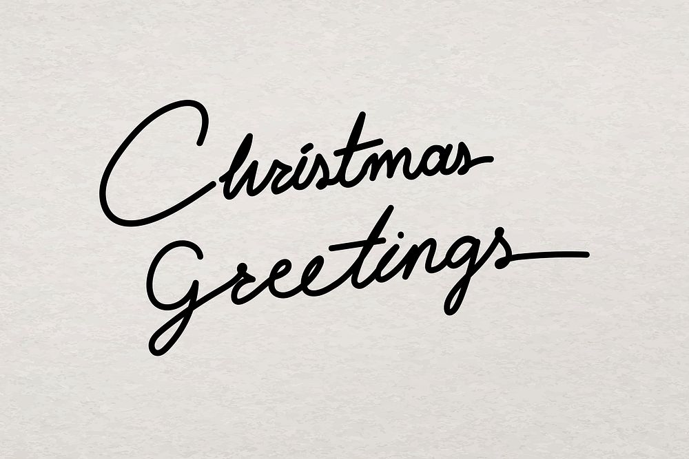 Christmas greetings background, minimal ink typography