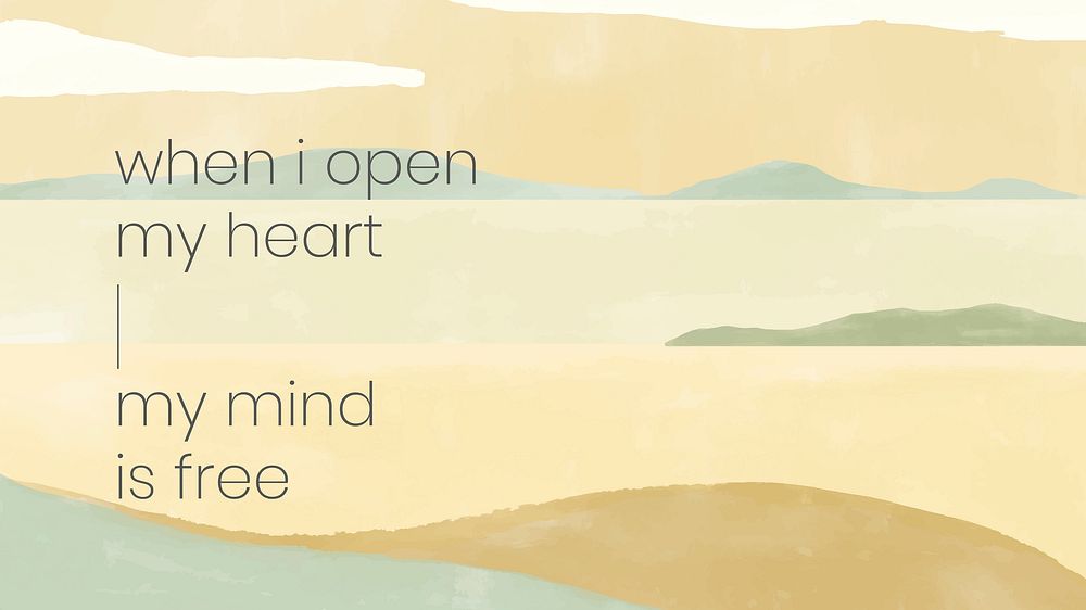 Watercolor seaside desktop wallpaper template vector "When I open my heart my mind is free"