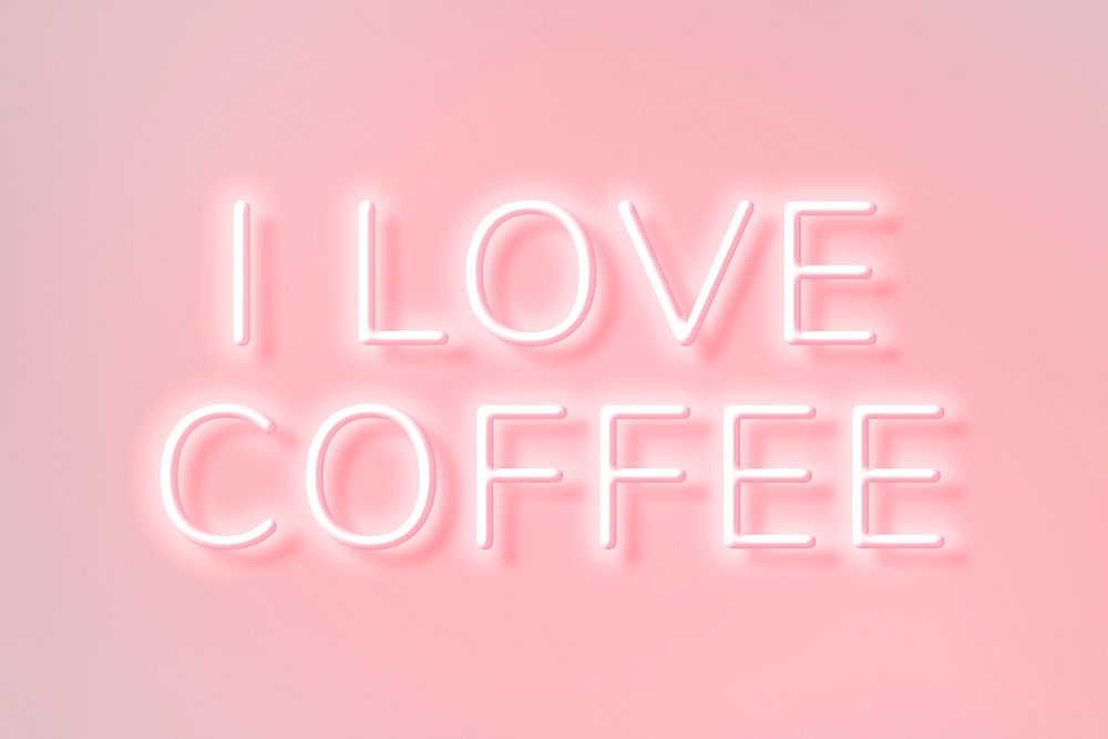 Glowing I love coffee pink neon lettering