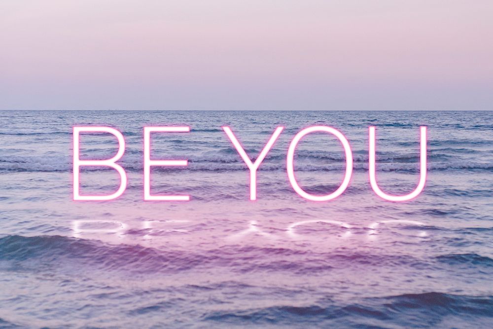 BE YOU word pink neon typography