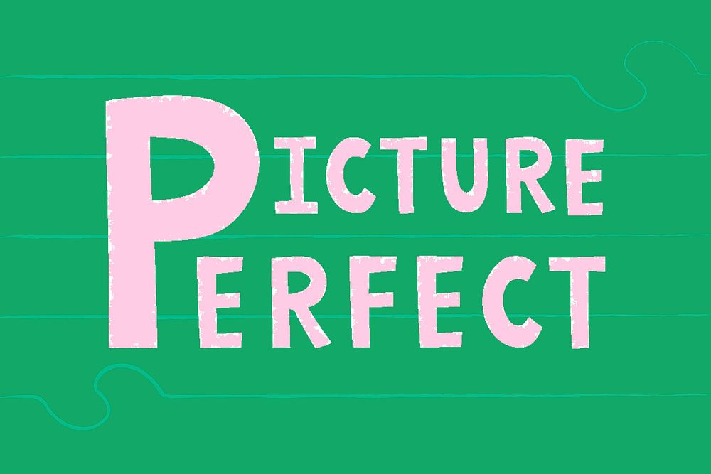 Picture perfect doodle typography on a green background vector