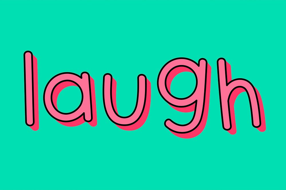 Pink laugh typography on a green background vector