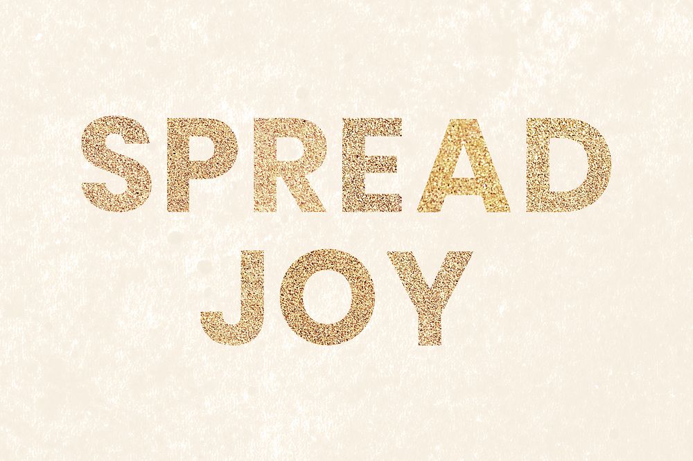 Glittery spread joy typography on beige background