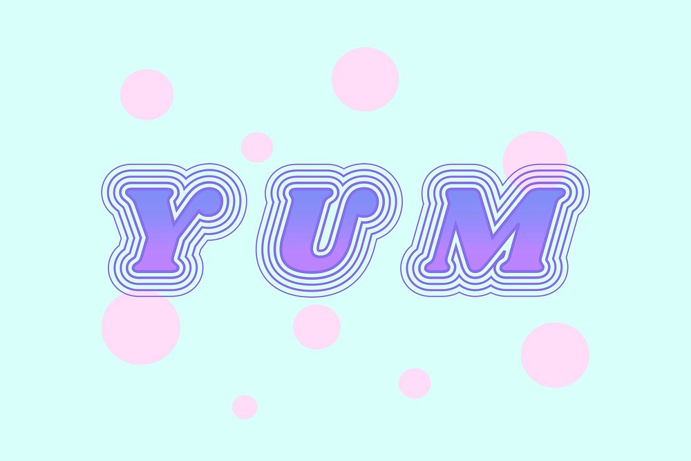 Vivid yum funky gradient typography