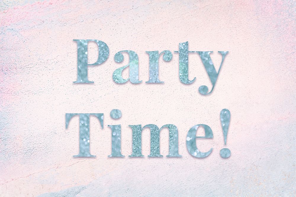 Glittery party time! blue typography on a pastel background