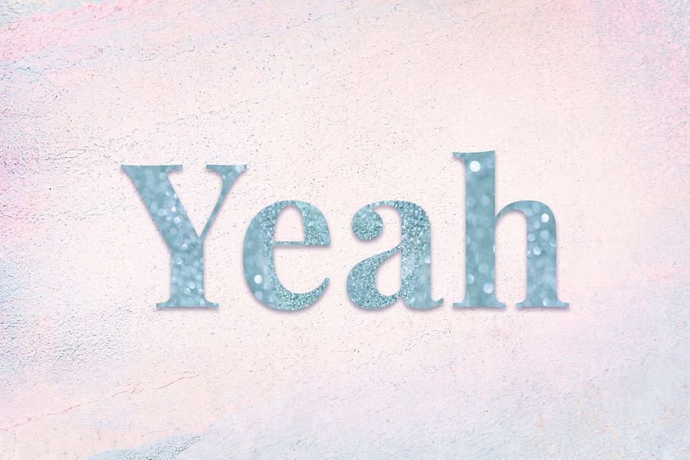 Glittery yeah blue typography on a pastel background